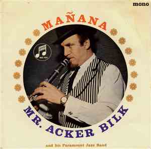 Acker Bilk And His Paramount Jazz Band - Mañana