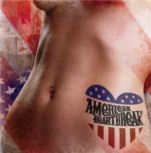 American Heartbreak - American Heartbreak