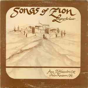 Ann D'Alessandro, CNZ, Helen Rosseau, CNZ - Songs Of Zion: Longing For Home
