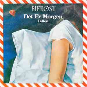 Bifrost  - Det Er Morgen