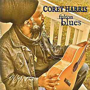 Corey Harris - Fulton Blues