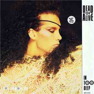 Dead Or Alive - In Too Deep