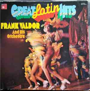 Frank Valdor And His Orchestra - Great Latin Hits