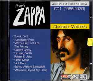 Frank Zappa - CD1 [1966-1970] Classical Mothers
