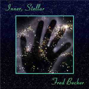 Fred Becker - Inner, Stellar