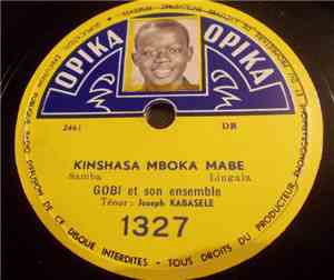 Gobi Et Son Ensemble - Yuyue / Kinshasa Mboka Mabe