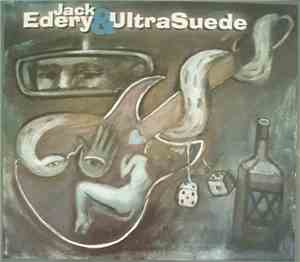Jack Edery & UltraSuede - Fried Chicken & Whiskey