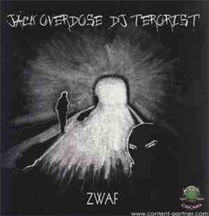 Jack Overdose & DJ Terorist - Zwaf / Mors Ultima Ratio