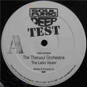 Jask Presents The Thaisoul Orchestra - The Latin Vision / Jack's Theme