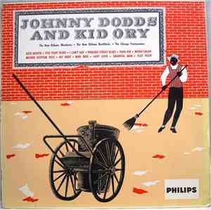 Johnny Dodds And Kid Ory - Johnny Dodds And Kid Ory