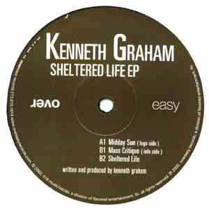 Kenneth Graham - Sheltered Life E.P.