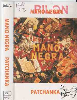 Mano Negra - Patchanka