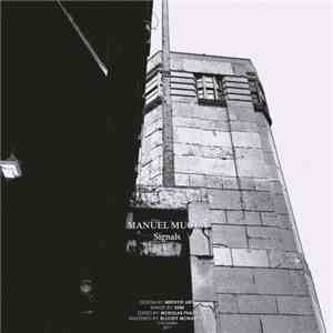 Manuel Mucua - Signals EP