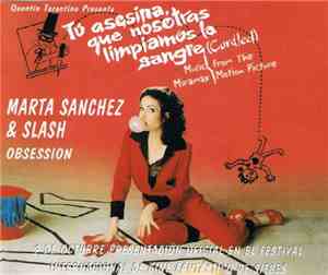 Marta Sanchez & Slash  - Obsession