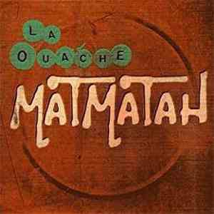 Matmatah - La Ouache