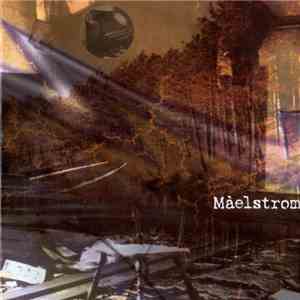 Màelstrom - Maelstrom