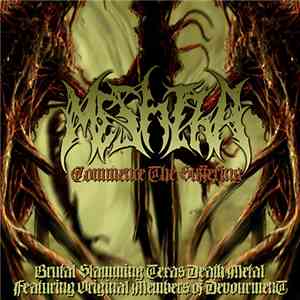 Meshiha - Commence The Suffering