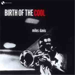 Miles Davis - Birth Of The Cool
