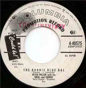 Mitch Miller And His Orchestra And Chorus - The Bonnie Blue Gal / Bel Sante