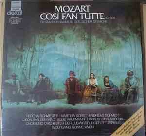 Mozart, Verena Schweizer, Martina Borst, Andreas Schmidt , Deon van der Wal ...