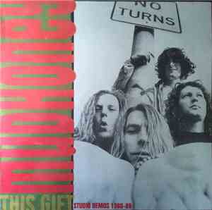Mudhoney - This Gift (Studio Demos 1988-89)