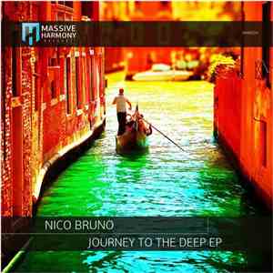 Nico Bruno - Journey To The Deep EP