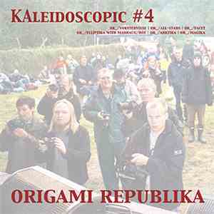Origami Republika - KAleidoscopic #4