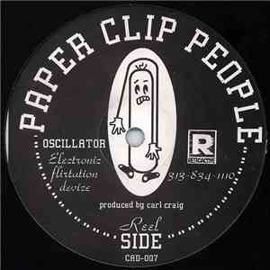 Paper Clip People - Oscillator (Electronic Flirtation Device)
