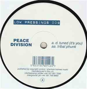 Peace Division - D. Tuned / Tribal Phunk
