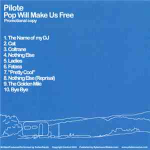 Pilote - Pop Will Make Us Free