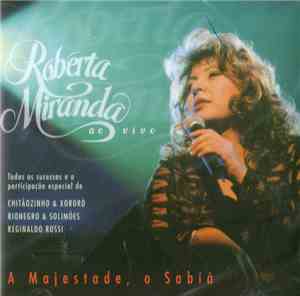 Roberta Miranda - A Majestade, O Sabiá (Ao Vivo)