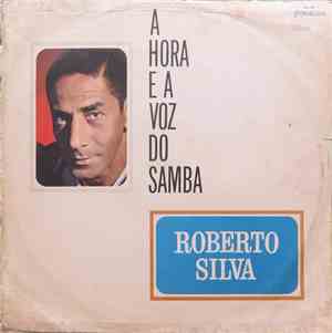 Roberto Silva - A Hora E A Voz Do Samba