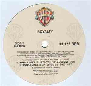 Royalty - Wanna Make It Up To You / In A Place Called Love