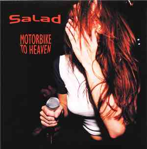 Salad - Motorbike To Heaven