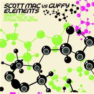 Scott Mac vs. Guffy - Elements