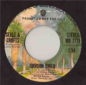 Seals & Crofts - Unborn Child