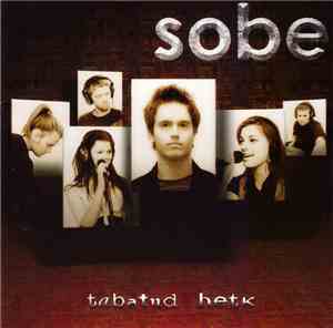 Sobe - Tabatud Hetk