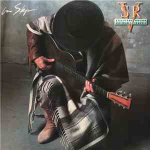 Stevie Ray Vaughan And Double Trouble - In Step