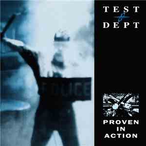 Test Dept. - Proven In Action
