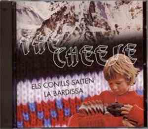 The Cheese  - Els Conills Salten La Bardissa