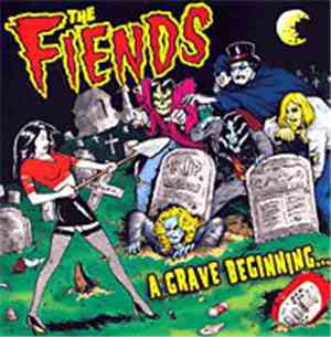 The Fiends  - A Grave Beginning
