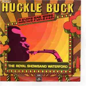 The Royal Showband Waterford - Huckle buck