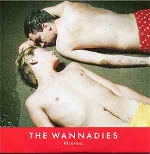The Wannadies - Friends