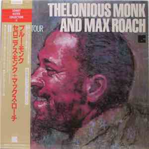 Thelonious Monk And Max Roach - European Tour