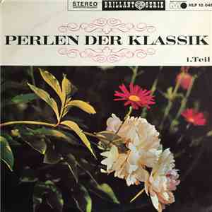 Unknown Artist - Perlen Der Klassik 1. Teil