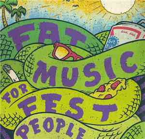 Various - Fat Music For Fest People III