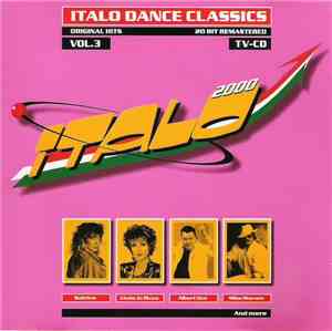 Various - Italo 2000 - Italo Dance Classics Vol. 3