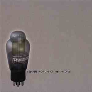 Various - Tempus Novum XIII On The Disc