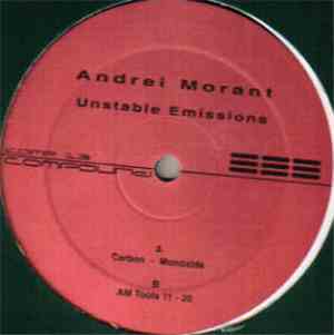 Andrei Morant - Unstable Emissions