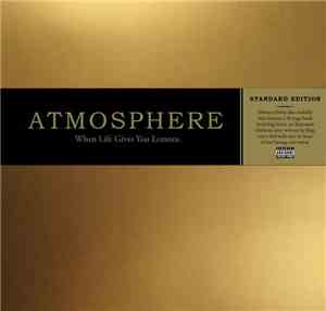 Atmosphere  - When Life Gives You Lemons, You Paint That Shit Gold
